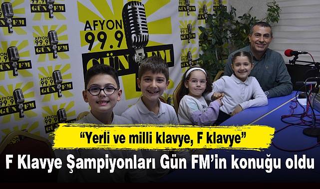 F Klavye Şampiyonları Gün FM’in konuğu oldu