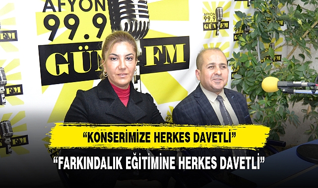 "Farkındalık konserine herkes davetli"