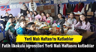 Fatih İlkokulu öğrencileri Yerli Malı Haftasını kutladılar