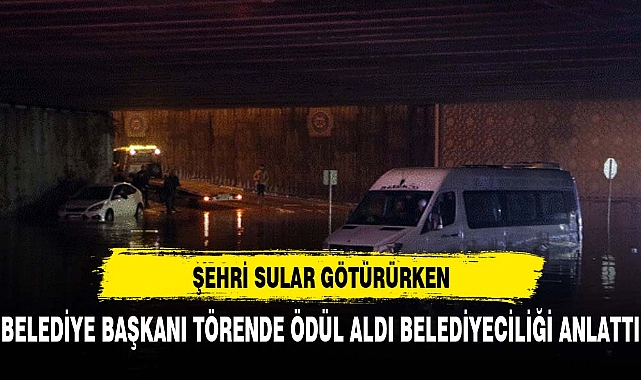 Fatma Şahin İstanbul'da ödül alırken, Gaziantep'i sular götürdü