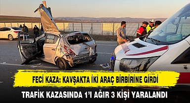 FECİ KAZA: KAVŞAKTA İKİ ARAÇ BİRBİRİNE GİRDİ