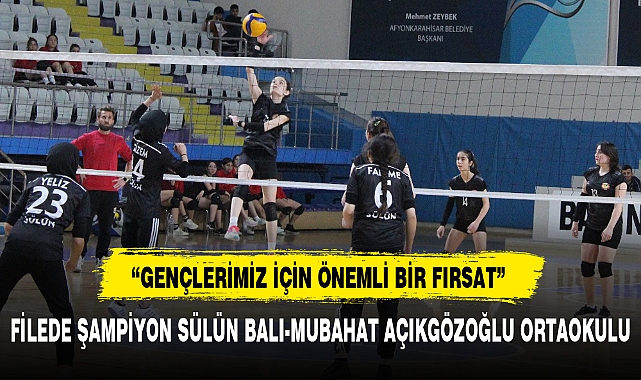 FİLEDE ŞAMPİYON SÜLÜN BALI-MUBAHAT AÇIKGÖZOĞLU ORTAOKULU