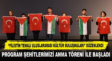 “Filistin Temalı Uluslararası Kültür Buluşmaları” Düzenlendi