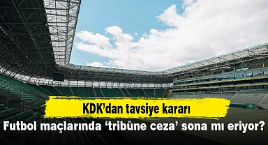 Futbol maçlarında 'tribüne ceza' sona mı eriyor? KDK'dan TFF'ye 'bireysellik' hatırlatması
