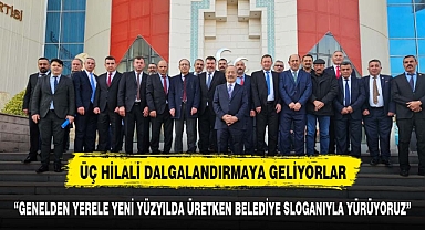 GENELDEN YERELE YENİ YÜZYILDA ÜRETKEN BELEDİYE SLOGANIYLA YÜRÜYORUZ”