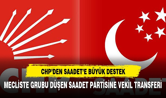 Grup düşmüştü: CHP'li Ali Fazıl Kasap, Saadet Partisi’ne geçti