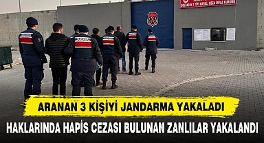 Haklarında Hapis Cezası Bulunan Zanlılar Yakalandı