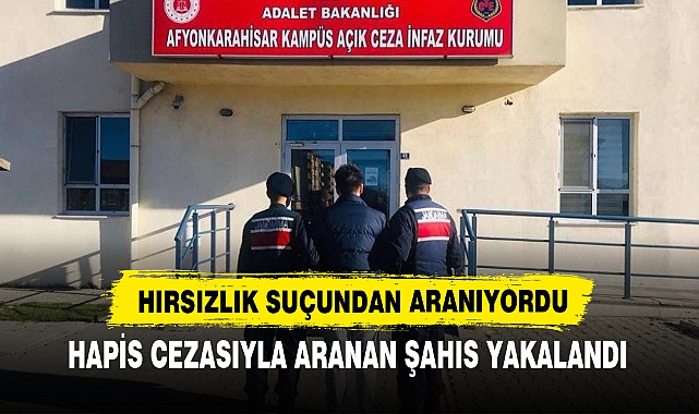 Hapis Cezasıyla Aranan Şahıs Yakalandı