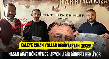HASAN ARAT DÖNEMİ'NDE AFYON'U BİR SÜRPRİZ BEKLİYOR