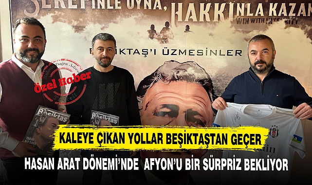 HASAN ARAT DÖNEMİ'NDE  AFYON'U BİR SÜRPRİZ BEKLİYOR