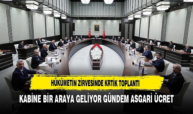 Hükümetin Zirvesi Yarın Toplanıyor. Gündem Ekonomi ve Asgari Ücret