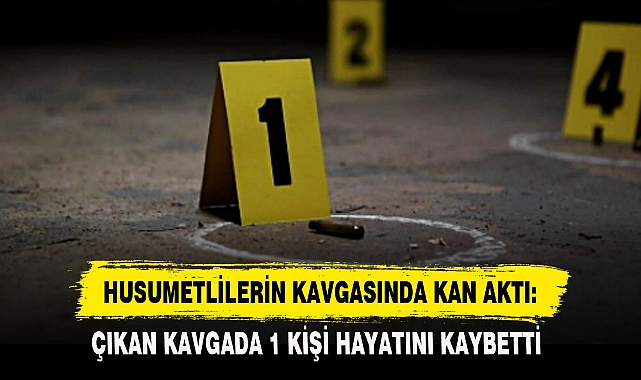HUSUMETLİLERİN KAVGASINDA KAN AKTI: