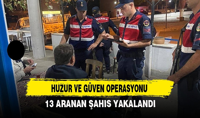 HUZUR VE GÜVEN OPERASYONU