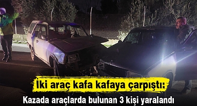 İki araç kafa kafaya çarpıştı: