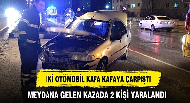 İKİ OTOMOBİL KAFA KAFAYA ÇARPIŞTI