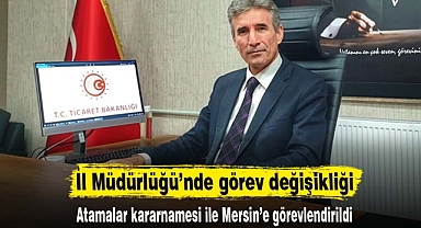 İl Müdürlüğü’nde görev değişikliği