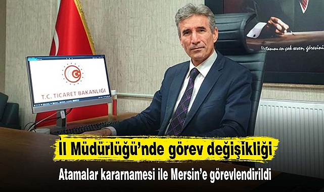 İl Müdürlüğü’nde görev değişikliği