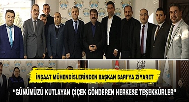 İnşaat Mühendislerinden Başkan Sarı'ya ziyaret