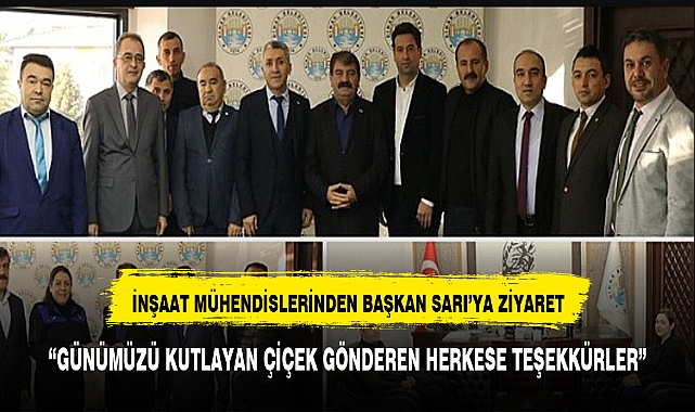 İnşaat Mühendislerinden Başkan Sarı'ya ziyaret