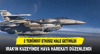 Irak'ın Kuzeyinde Hava Harekatı Düzenlendi
