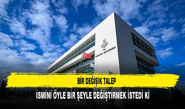 İSMİNİ ÖYLE BİR ŞEYLE DEĞİŞTİRMEK İSTEDİ Kİ MAHKEME BİLE ŞAŞIRDI