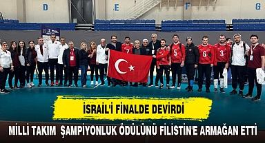 İSRAİL'İ FİNALDE DEVİRDİ
