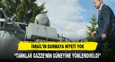 İsrail'in durmaya niyeti yok! Düzinelerce tankı Gazze'nin güneyine gönderdiler