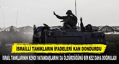 İsrailli Tanıkların İfadeleri Kan Dondurdu