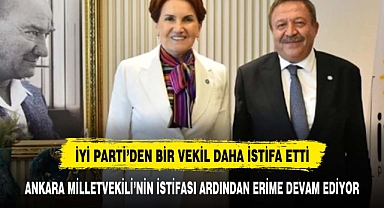 İYİ Parti Ankara Milletvekili Yüksel Arslan istifa etti