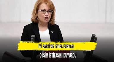 İYİ Parti'de İstifa Furyası O İsim İstifa Etti