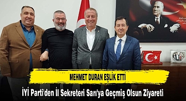 İYİ Parti'den İl Sekreteri Sarı'ya Geçmiş Olsun Ziyareti