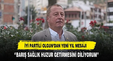 İYİ Partili Olgun'dan Yeni Yıl Mesajı Geldi. Mesajında Huzur ve Barışa Dikkat Çekti
