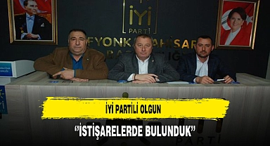 İYİ Partili Olgun ''İstişarelerde Bulunduk''