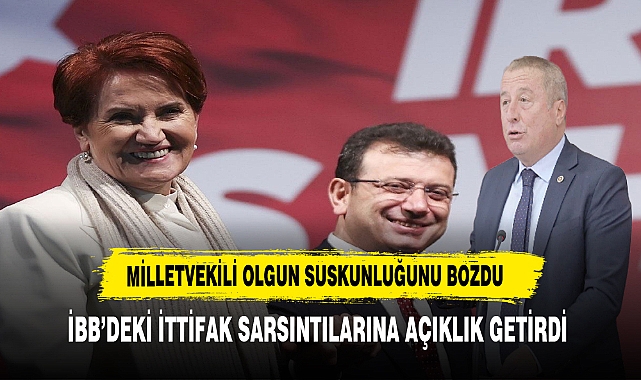İYİ Partili Olgun Suskunluğunu Bozdu. İBB'deki İttifak Sarsıntılarına Açıklık Getirdi.