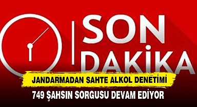 Jandarmadan Sahte Alkol Denetimi