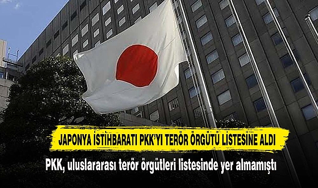 JAPONYA PKK'YI TERÖR ÖRGÜTÜ LİSTESİNE  ALDI