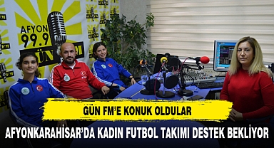Kadın futbol takımı seslerini duyurmak için Gün FM'e konuk oldular