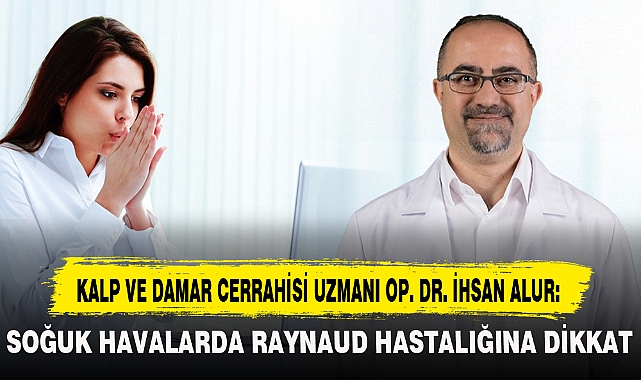 KALP VE DAMAR CERRAHİSİ UZMANI OP. DR. İHSAN ALUR: