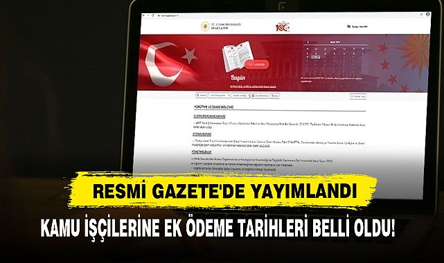 Kamu İşçilerine Ek Ödeme Tarihleri Belli Oldu!