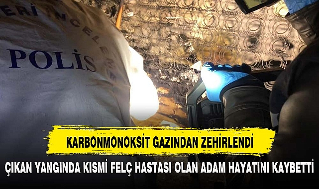 KARBONMONOKSİT GAZINDAN ZEHİRLENDİ