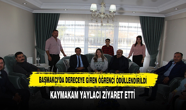 Kaymakam Yaylacı Başarılı Öğrenciyi Ziyaret Etti