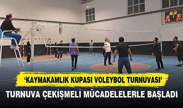‘Kaymakamlık Kupası Voleybol Turnuvası’