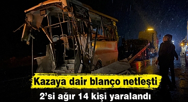 Kazaya dair bilanço netleşti