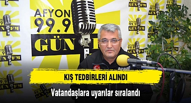 GÜN FM bu hafta kış tedbirlerini ele aldı