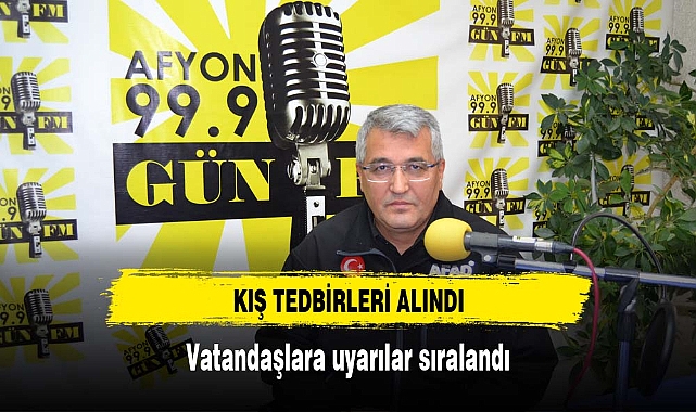 GÜN FM bu hafta kış tedbirlerini  ele aldı