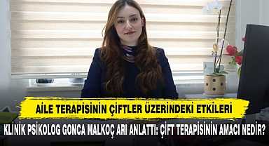 Klinik Psikolog Gonca Malkoç Arı Anlattı: Çift Terapisinin Amacı Nedir?