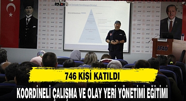 KOORDİNELİ ÇALIŞMA VE OLAY YERİ YÖNETİMİ EĞİTİMİ