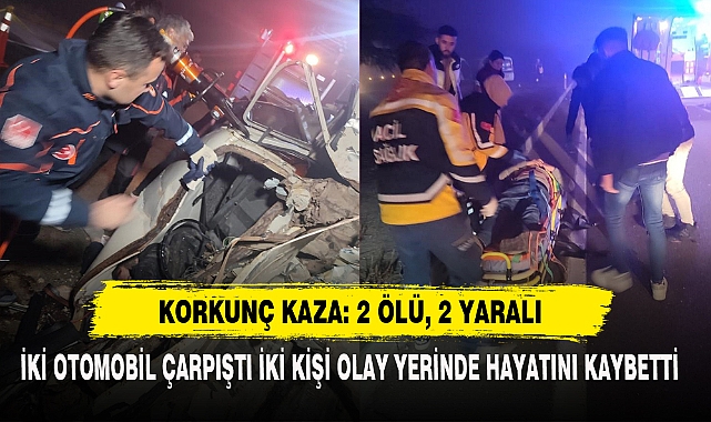 Korkunç Kaza: 2 Ölü, 2 Yaralı