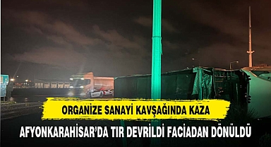 Kum yüklü tırın devrildiği kazada faciadan dönüldü
