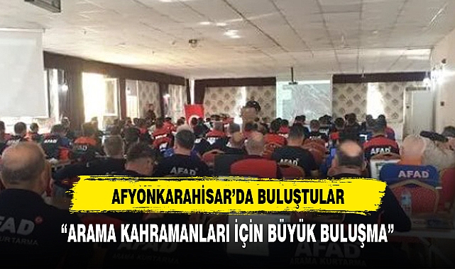 Kurtarma ekipleri Afyonkarahisar'da toplandı